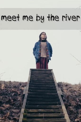 Meet Me by the River