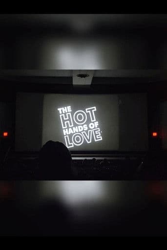 The Hot Hands Of Love