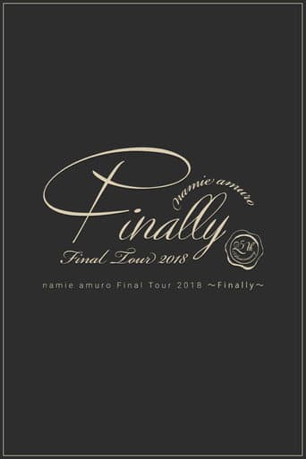 Namie Amuro Final Tour 2018 ~Finally~ 東京ドーム最終公演