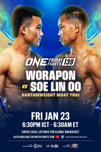 ONE Friday Fights 139: Worapon vs. Soe Lin Oo