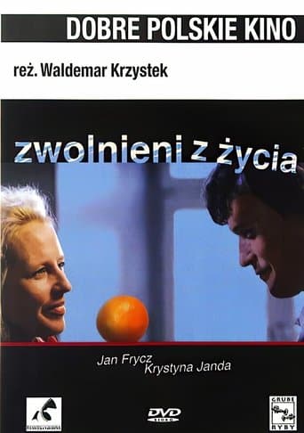 Zwolnieni z życia
