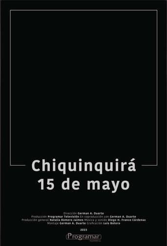 Chiquinquirá,  15 de Mayo.