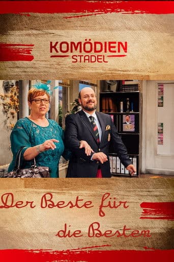 Der Komödienstadel - Der Beste für die Besten