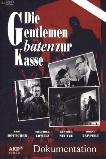 Die Gentlemen baten zur Kasse