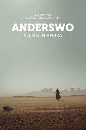 Anderswo. Allein in Afrika.