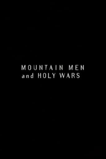 Mountain Men and Holy Wars