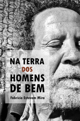 Na Terra Dos Homens De Bem