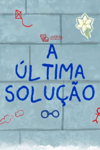 A Última Solução