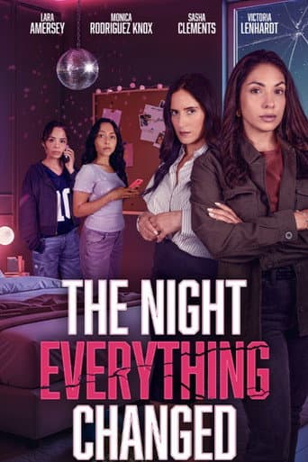The Night Everything Changed
