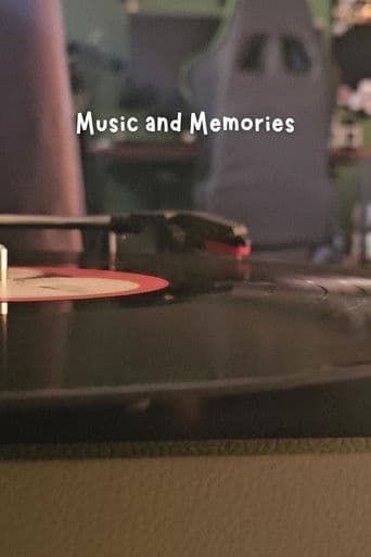 Music and Memories