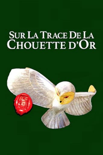 Sur les traces de la Chouette d'Or