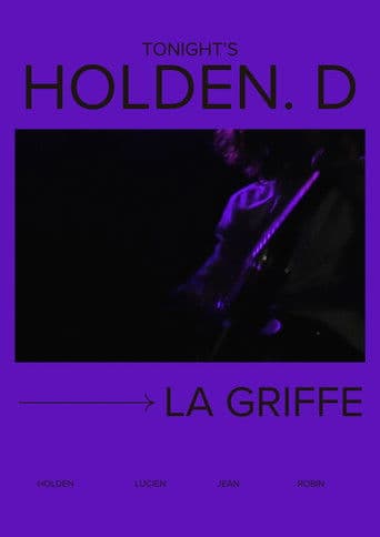 Tonight's Holden.D - La Griffe
