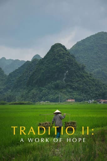 TRADITIO II: A Work of Hope