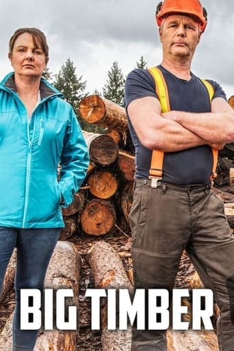 Big Timber: Viaţă de cherestegiu