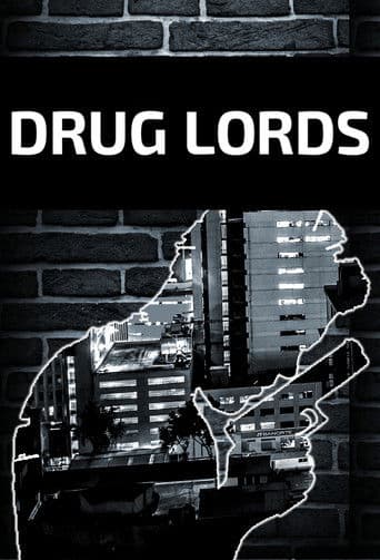 Drug Lords