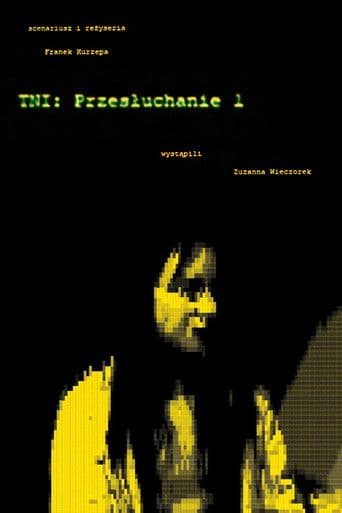 TNI: Przesłuchanie 1