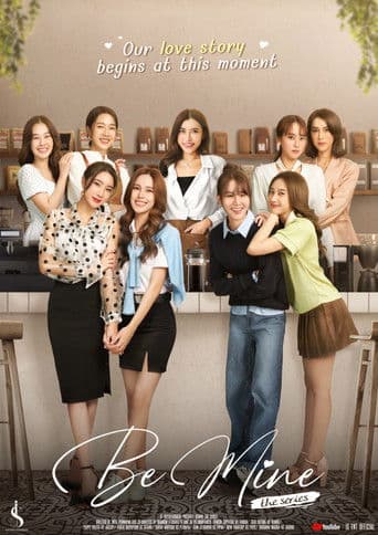 Be Mine The Series