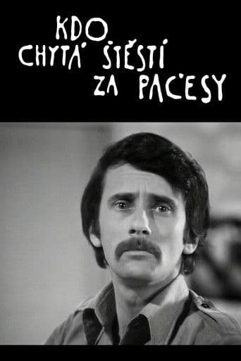 Kdo chytá štěstí za pačesy