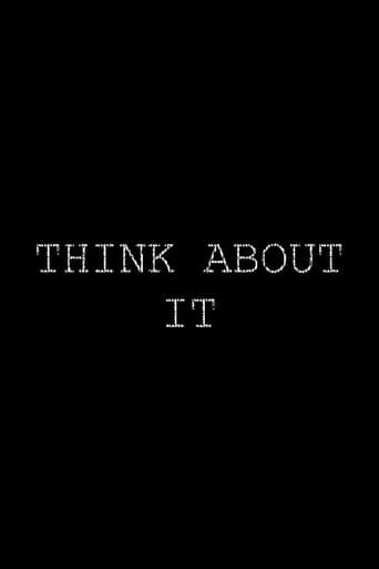 Think About It