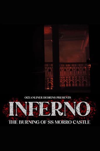 Inferno: The Burning of the SS Morro Castle