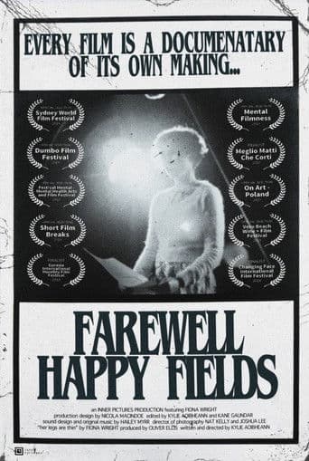 Farewell Happy Fields