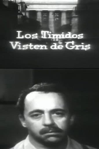 Los tímidos visten de gris