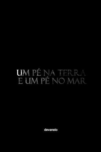 Um pé na terra e um pé no mar