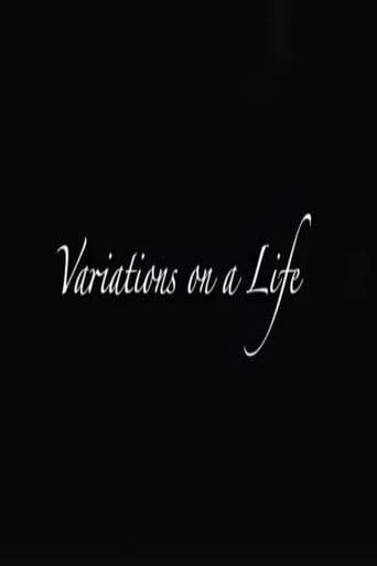 Variations on a Life