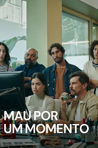 Mau por um Momento