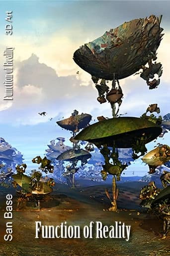 3D Masterpieces: San Base - Function of Reality (Vol. 1)