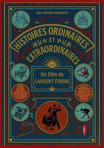 Histoires ordinaires et extraordinaires