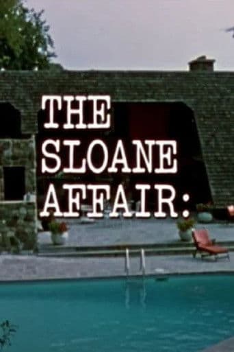 The Sloane Affair: