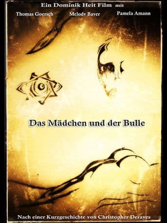 Das Mädchen und der Bulle
