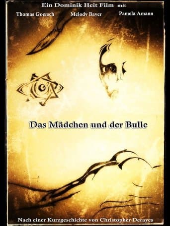Das Mädchen und der Bulle