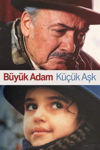 Büyük Adam Küçük Aşk