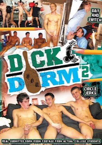 Dick Dorm 2