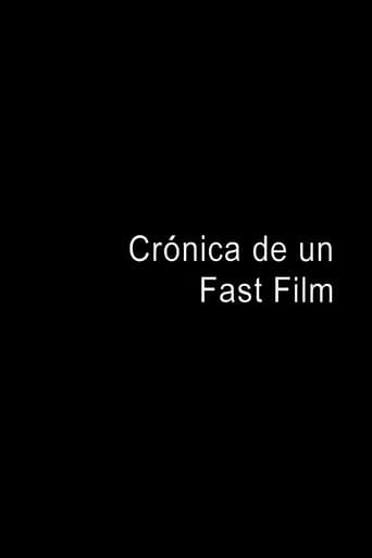 Crónica de un Fast Film
