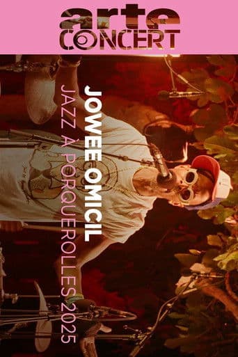 Jowee Omicil Jazz à Porquerolles 2025