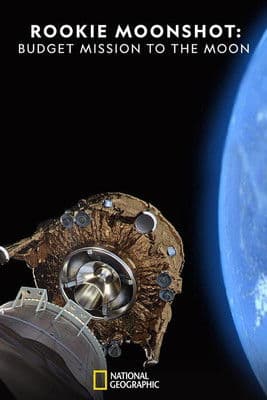 Rookie Moonshot: Budget Mission to the Moon