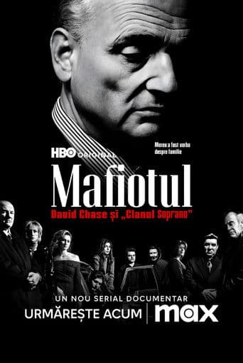 Mafiotul: David Chase și „Clanul Soprano"