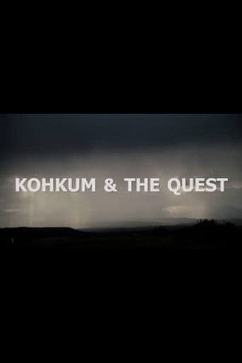 Kohkum & The Quest