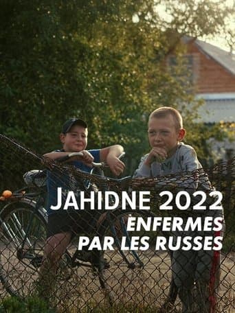 Enfermés par les Russes, Yahidne 2022