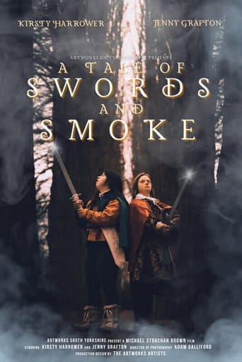 A Tale of Swords and Smoke