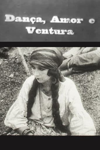 Dança, Amor e Ventura