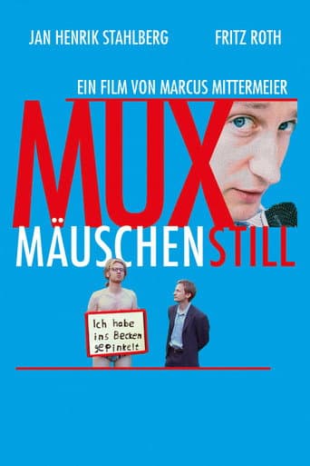 Muxmäuschenstill