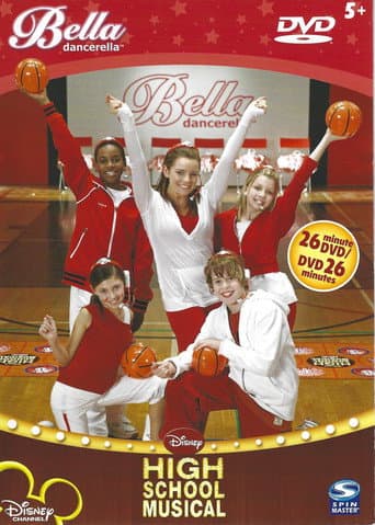 Bella Dancerella: High School Musical