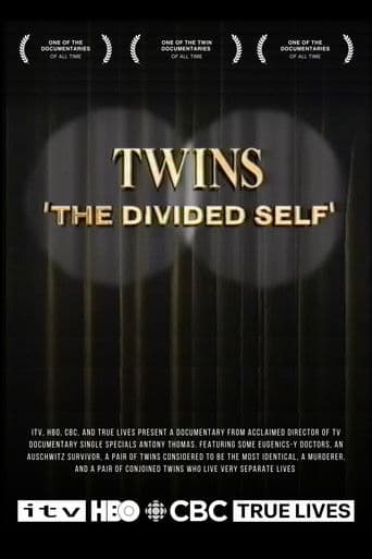 Twins: The Divided Self