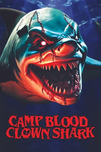 Camp Blood: Clown Shark