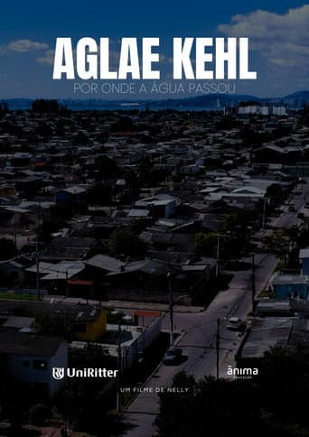 AGLAE KEHL - POR ONDE A ÁGUA PASSOU