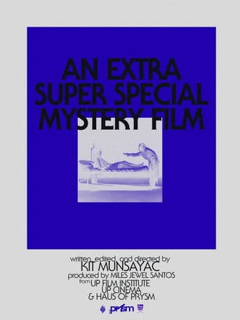 An Extra Super Special Mystery Film